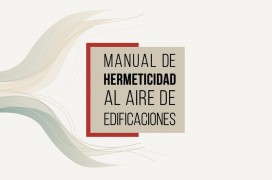 Manual de hermeticidad al aire de edificaciones.