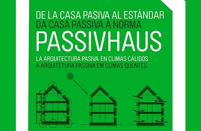 De la casa pasiva al estándar, La arquitectura pasiva en climas cálidos. Arq. Micheel Wassouf